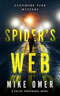 Spider's Web (Glenmore Park Mystery #1) by Michael Omer