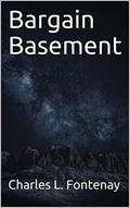 Bargain Basement by Charles L. Fontenay