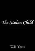 The Stolen Child by W.B. Yeats
