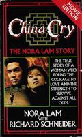 China Cry by Richard H. Schneider