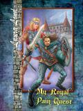 My Royal Pain Quest (The Lakeland Knight #2) by Laura Lond