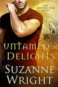 Untamed Delights by Suzanne Wright