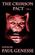 The Crimson Pact Volume 1 (The Crimson Pact #1) by Paul Genesse
