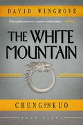 The White Mountain (Chung Kuo Recast #8) by David Wingrove