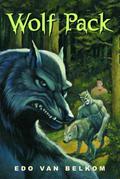 Wolf Pack (Wolf Pack #1) by Edo Van Belkom