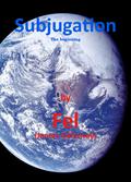 Subjugation by James Galloway