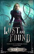 Lost and Found (The Evie Chester Files #1) by Nita Round