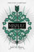 Misrule by Jodi McAlister