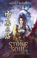 Stone Soul (Path of the Thunderbird #2) by Eden Hudson