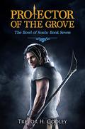 Protector of the Grove by Trevor H. Cooley