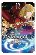Overlord Manga, Vol. 12 (Overlord Manga #12) by Hugin Miyama