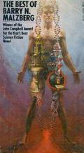The Best of Barry N. Malzberg by Kris Neville