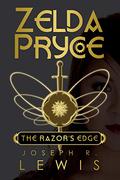 Zelda Pryce: The Razor's Edge (Zelda Pryce #1) by Joss Llewelyn
