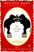 The Wonder Spot by Melissa Bank
