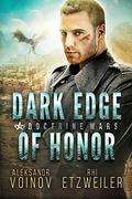 Dark Edge of Honor by Rhi Etzweiler
