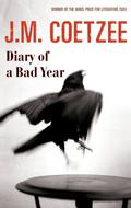Diary of a Bad Year by J.M. Coetzee