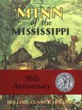Minn of the Mississippi by Holling Clancy Holling
