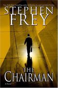 The Chairman (Christian Gillette #1) by Stephen W. Frey