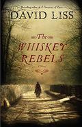 The Whiskey Rebels by Christopher Lane