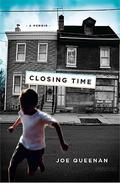 Closing Time: A Memoir by Johnny Heller