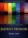 Jaden's Honor by Sassy Lane