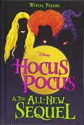 Hocus Pocus & The All New Sequel by A.W. Jantha