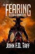 Blood & Brimstone (The Fearing #5) by John F.D. Taff