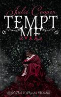 Tempt Me: A Pride & Prejudice Variation by Julie Cooper