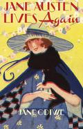 Jane Austen Lives Again by Jane Odiwe