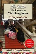 The Exile: The Countess Visits Longbourn: A Pride & Prejudice Variation (The Bennet Wardrobe #5) by Don Jacobson