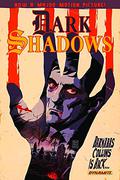 Dark Shadows Volume One by Stuart Manning