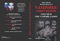 Vampires First Blood Volume II: The Vampire Ladies by Bram Stoker