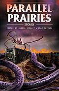 Parallel Prairies by Will J. Fawley