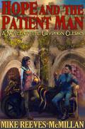 Hope and the Patient Man (The Gryphon Clerks #3) by Mike Reeves-McMillan