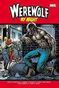 Werewolf by Night Omnibus (Werewolf By Night 1972 #1-43) by Mike Friedrich