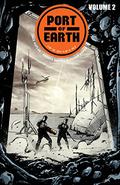 Port of Earth, Vol. 2 (Port of Earth collected editions #2) by Zack Kaplan