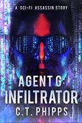 Infiltrator by C.T. Phipps