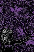 Scar (Skin Books #3) by Alice Broadway