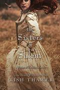 The Sisters of Salem (Witches of BlackBrook #3) by Tish Thawer