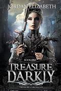 Treasure, Darkly by Jordan Elizabeth