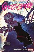 Spider-Gwen: Ghost-Spider, Vol. 2: The Impossible Year (Spider-Gwen: Ghost-Spider #2) by Ian Herring