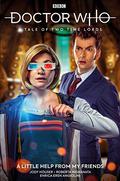 Doctor Who: The Thirteenth Doctor, Vol. 4: A Tale of Two Time Lords, A Little Help From My Friends (Doctor Who: The Thirteenth Doctor Titan Comics #4) by Roberta Ingranata