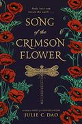 Song of the Crimson Flower (Rise of the Empress #2.5) by Julie C. Dao