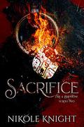 Sacrifice by Nik Knight