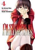 I'm Standing on a Million Lives Vol. 4 (I'm standing on a Million Lives #4) by Akinari Nao