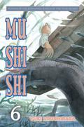 Mushishi, Vol. 6 (蟲師 / Mushishi #6) by Yuki Urushibara