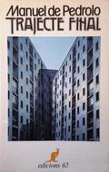 Trajecte final by Manuel de Pedrolo