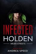 Holden (Mean Streets #1) by Andrea Speed