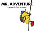 Mr. Adventure  (Mr. Men and Little Miss) by Roger Hargreaves