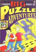 The Usborne Big Book of Puzzle Adventures (Usborne Puzzle Adventures #1, 4, 7, 10) by Jenny Tyler